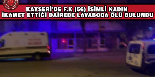 Evinin Lavabosunda Ölü Bulundu