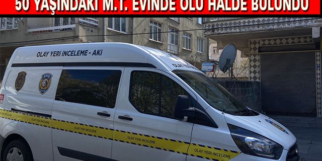 Evinde Ölü Bulundu Polis Araştırma Başlattı