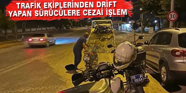 Drift Yapanlara Cezai İşlem