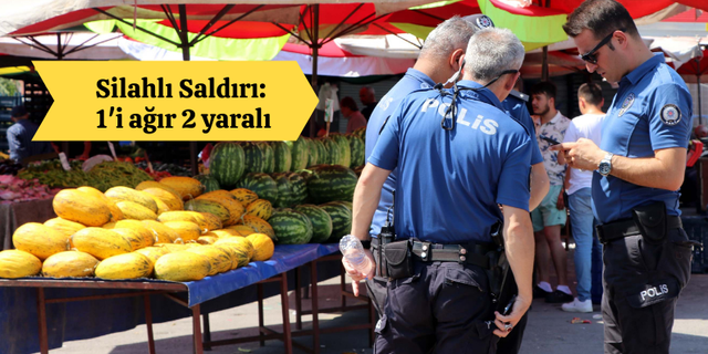 Kayseri'de Pazarda Silahlı Saldırı: 1'i ağır 2 yaralı