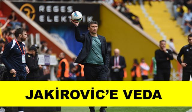 Kayserispor’da, Jakirovic ile yollar ayrıldı