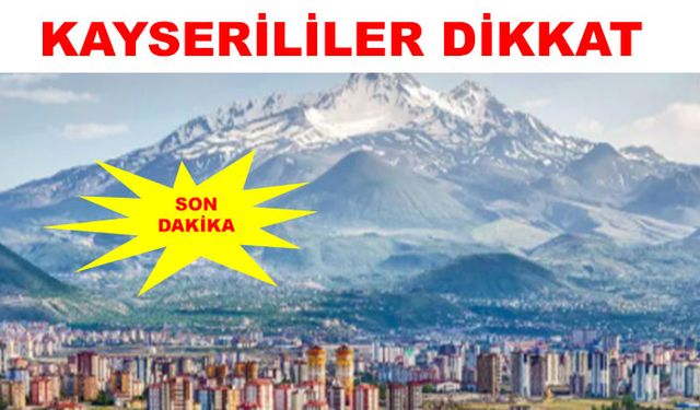 Kayseri hafta sonu sıcaktan kavrulacak