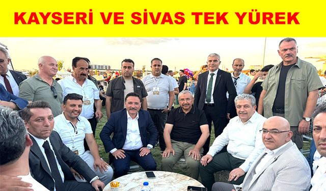 Gün, “Kayseri'nin çalışkan insanlarıyla dost ve kardeş olmaktan gurur duyuyoruz”