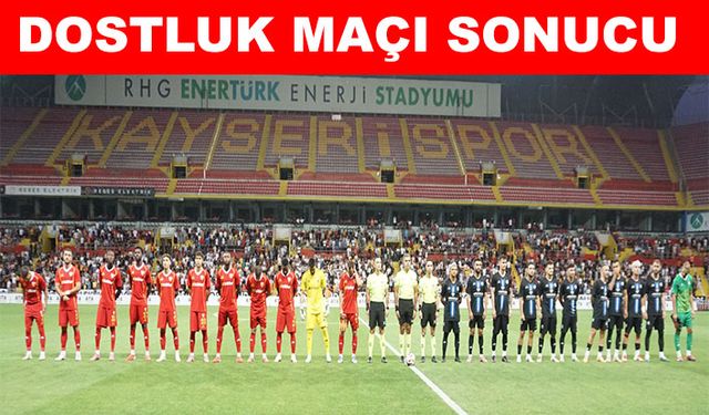 Kayserispor – Erciyes 38 FK: 3-0