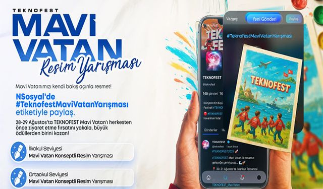 TEKNOFEST’te “Mavi Vatan” Resim Yarışması başlıyor