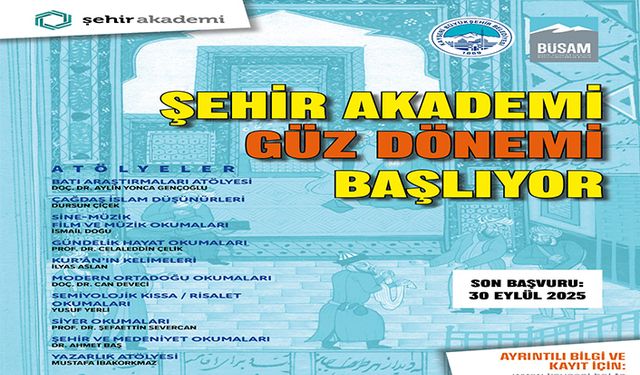 Büsam şehir akademi  2025 güz dönemi başlıyor