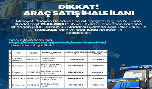 Bünyan Belediyesi’ne ait 5 adet taşıt ihale ile satılacak