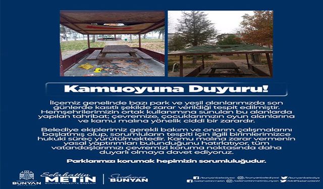 Bünyan Belediyesi’nden duyuru; “Parklarımızı korumak hepimizin sorumluluğudur”