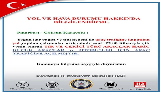 Pınarbaşı-Göksun yolu küçük araçlar ve otobüsler için trafiğe kapatıldı