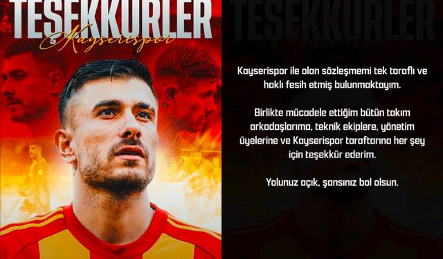 Dorukhan Toköz, Kayserispor’dan Ayrıldığını Duyurdu