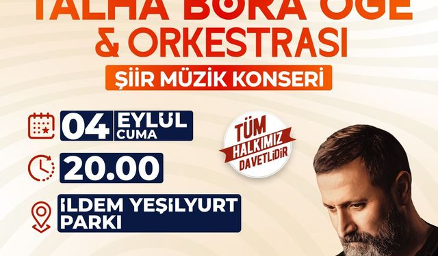 Talha Bora Öge ve Orkestrası İldem’de Sevenleriyle Buluşuyor