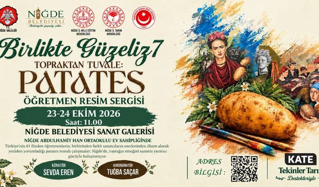 Kayseri’den İki Resim Öğretmeni “Topraktan Tuvale Patates” Sergisinde