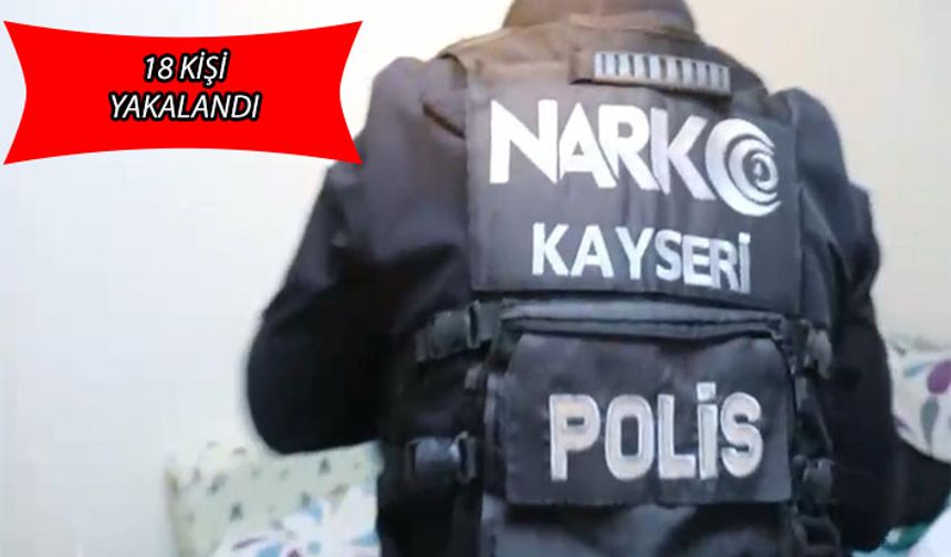Develi’de narkotik operasyonu