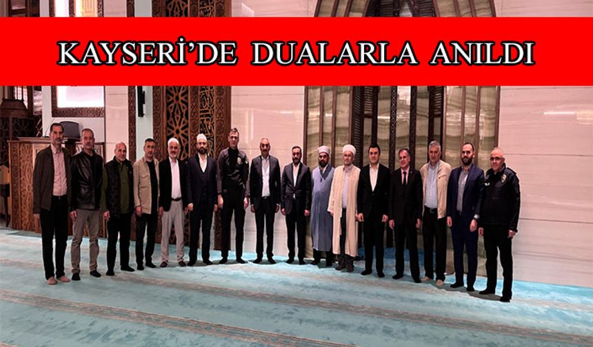 Şehit  Polis memuru Kilci, şehadetinin 8. yıl dönümünde memleketi Kayseri'de dualarla anıldı