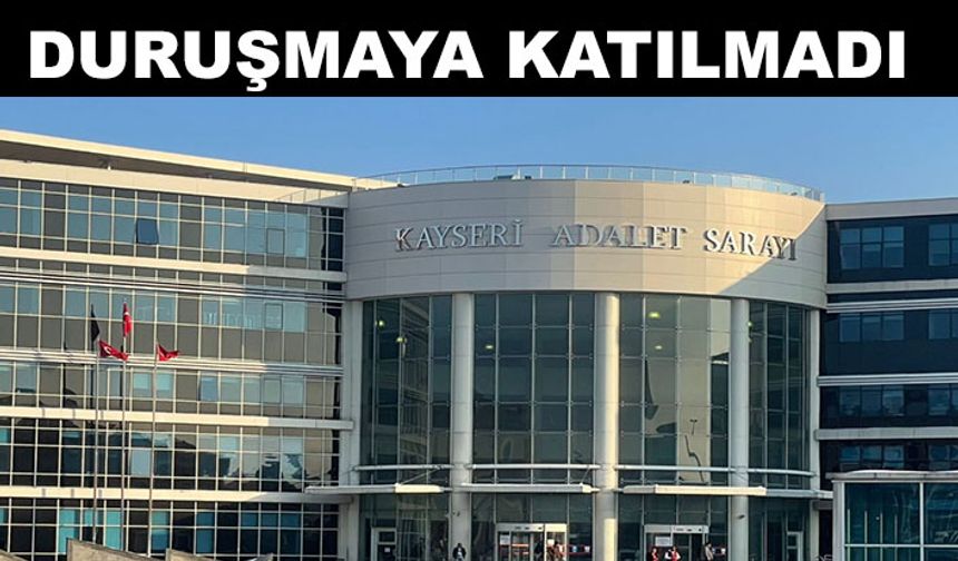Kız arkadaşını ‘yağma’dan yargılanan sanık duruşmaya katılmadı