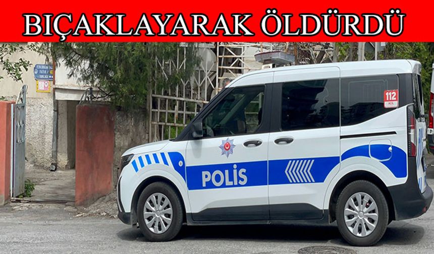 Kayseri’de 1 kişi babasını öldürdü