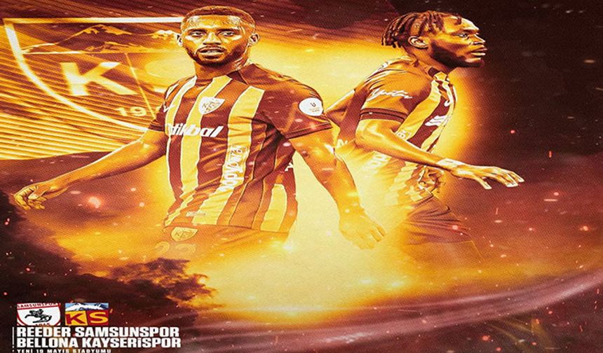 Kayserispor sezonu bugün Samsunspor deplasmanında noktalayacak