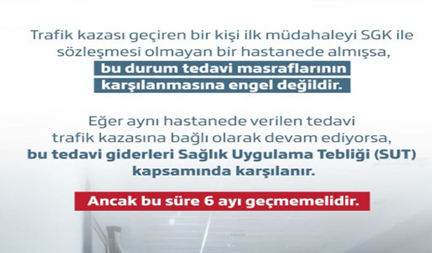 SGK’dan trafik kazası tedavi masrafları hakkında açıklama
