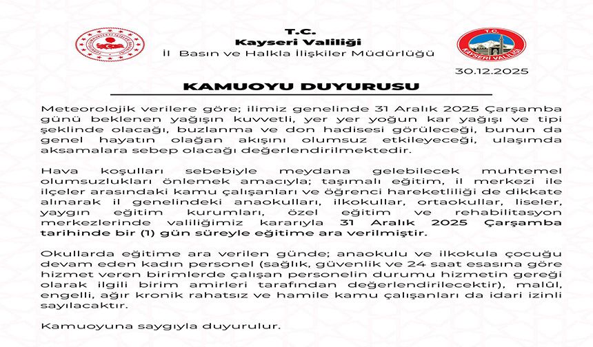 Kayseri’de okullar 1 gün tatil edildi