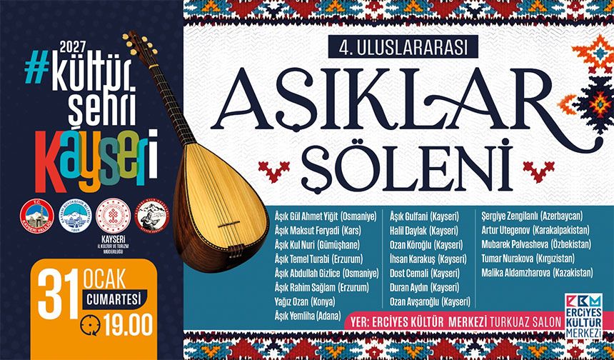 Kayseri’de 4’üncü Uluslararası Aşıklar Şöleni düzenlenecek