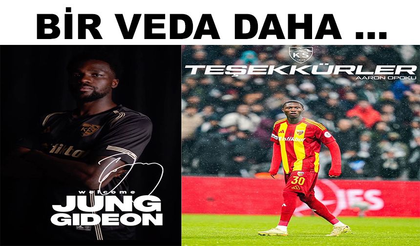 Kayserispor’da Jung’un ardından Opoku’yla da yollar ayrıldı