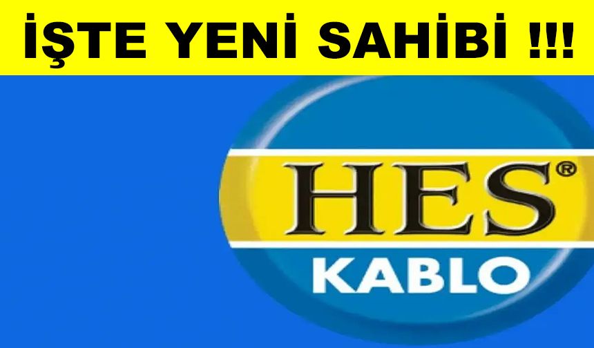 HES Kablo'nun satışı resmiyet kazandı