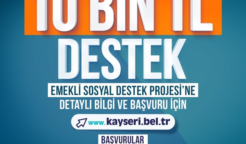 Büyükşehir’den Emeklilere 10 Bin TL Destek