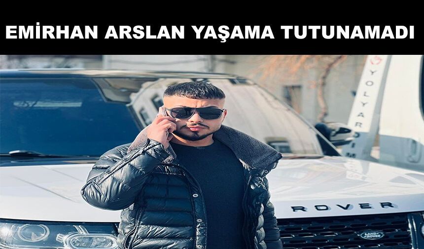 Silahlı saldırıda ağır yaralanan genç, 3 gün süren yaşam mücadelesini kaybetti