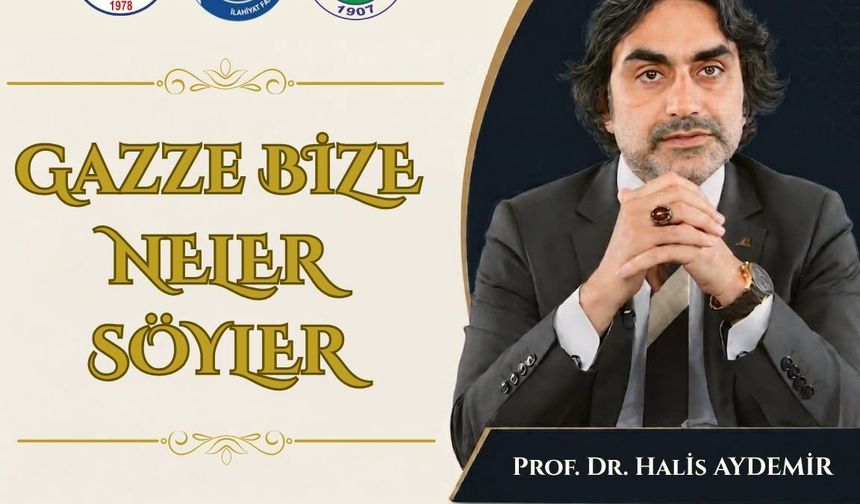 Gazze’nin Mesajları Kayseri’de Konuşulacak