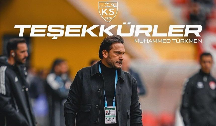 Kayserispor’da Muhammed Türkmen ile Yollar Ayrıldı
