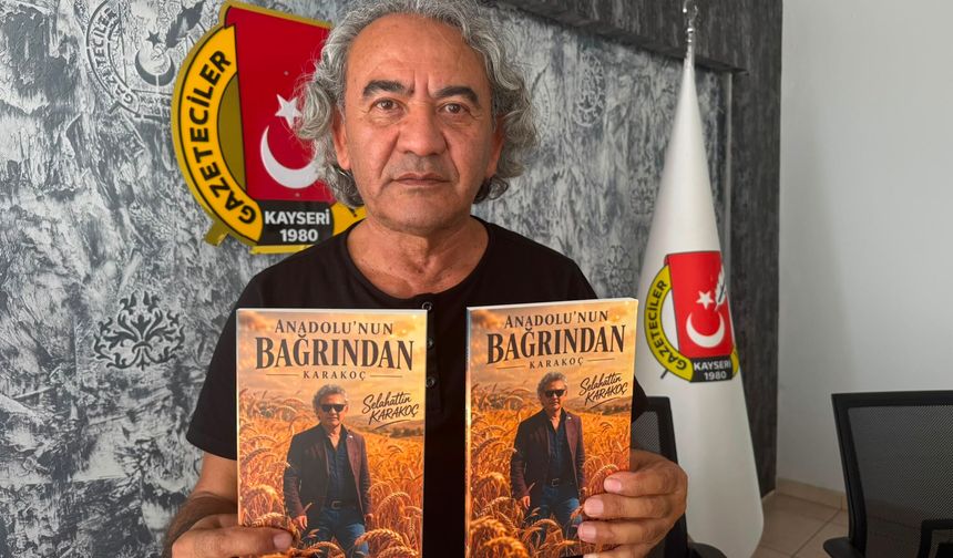 Gazeteci Selahattin Karakoç'tan Şiir ve Öykü Kitabı